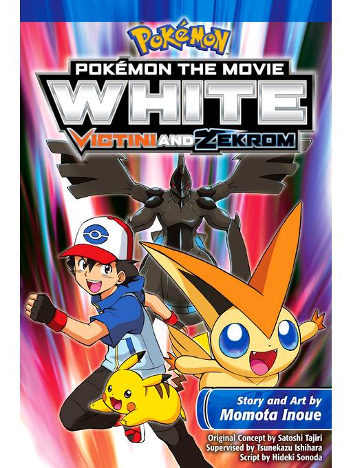 Title details for White: Victini and Zekrom by Momota Inoue - Wait list